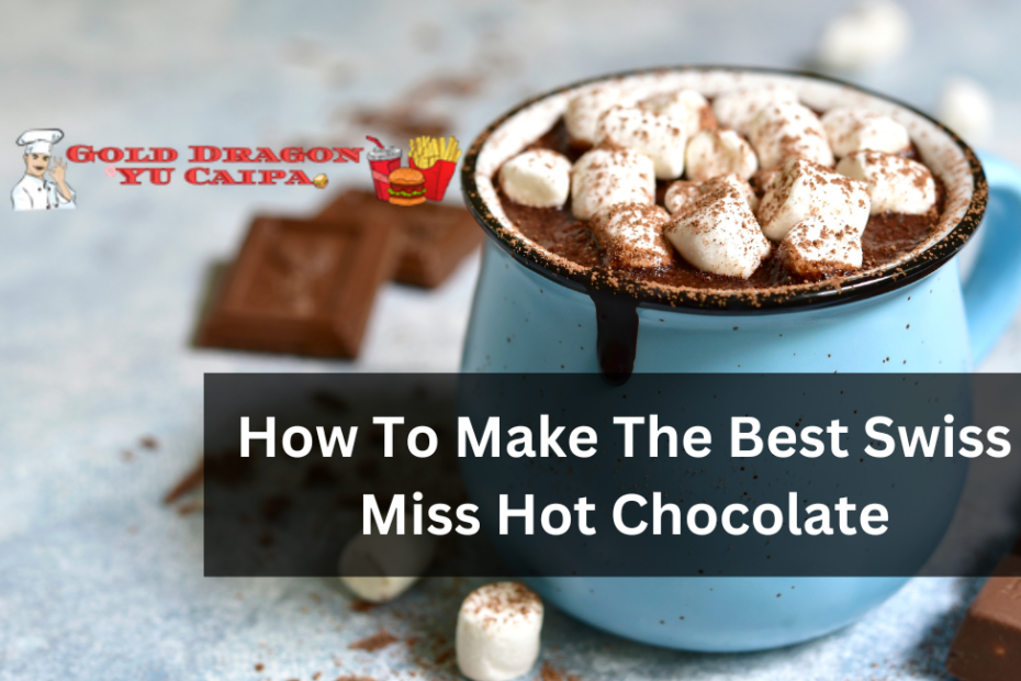 How To Make The Best Swiss Miss Hot Chocolate