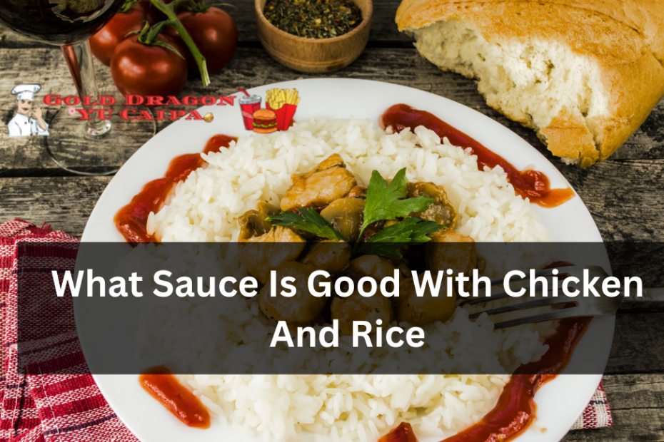 What Sauce Is Good With Chicken And Rice
